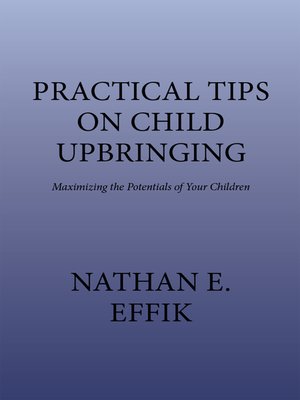 cover image of Practical Tips on Child Upbringing